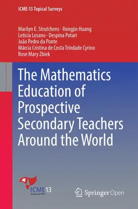 Strutchens / Huang / Losano |  The Mathematics Education of Prospective Secondary Teachers Around the World | Buch |  Sack Fachmedien