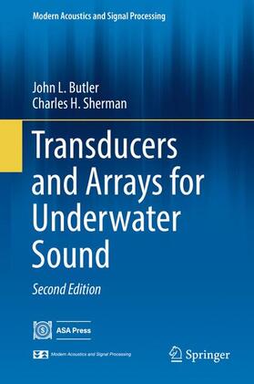 Sherman / Butler | Transducers and Arrays for Underwater Sound | Buch | 978-3-319-39042-0 | sack.de