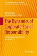 Idowu / Aluchna |  The Dynamics of Corporate Social Responsibility | Buch |  Sack Fachmedien