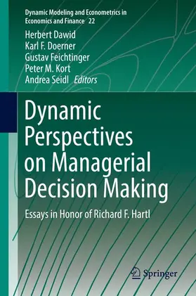 Dawid / Doerner / Seidl |  Dynamic Perspectives on Managerial Decision Making | Buch |  Sack Fachmedien