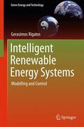 Rigatos |  Intelligent Renewable Energy Systems | Buch |  Sack Fachmedien