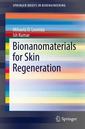 Kumar / Leonida |  Bionanomaterials for Skin Regeneration | Buch |  Sack Fachmedien