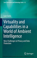 Costa |  Virtuality and Capabilities in a World of Ambient Intelligence | eBook | Sack Fachmedien
