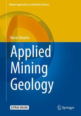 Abzalov | Applied Mining Geology | Buch | 978-3-319-39263-9 | sack.de