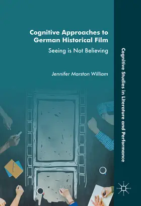 William | Cognitive Approaches to German Historical Film | E-Book | www.sack.de