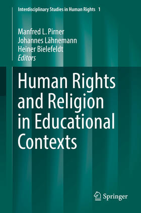 Pirner / Lähnemann / Bielefeldt | Human Rights and Religion in Educational Contexts | E-Book | sack.de