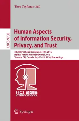 Tryfonas | Human Aspects of Information Security, Privacy, and Trust | Buch | 978-3-319-39380-3 | sack.de