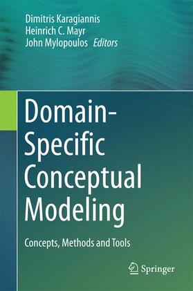 Karagiannis / Mylopoulos / Mayr | Domain-Specific Conceptual Modeling | Buch | sack.de