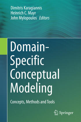 Karagiannis / Mayr / Mylopoulos | Domain-Specific Conceptual Modeling | E-Book | sack.de