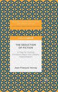 Vernay |  The Seduction of Fiction | Buch |  Sack Fachmedien
