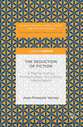 Vernay |  The Seduction of Fiction | eBook | Sack Fachmedien