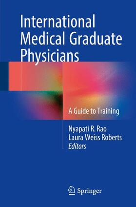 Roberts / Rao |  International Medical Graduate Physicians | Buch |  Sack Fachmedien