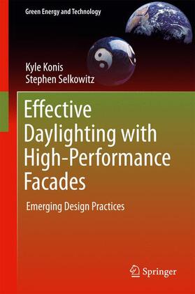 Selkowitz / Konis |  Effective Daylighting with High-Performance Facades | Buch |  Sack Fachmedien