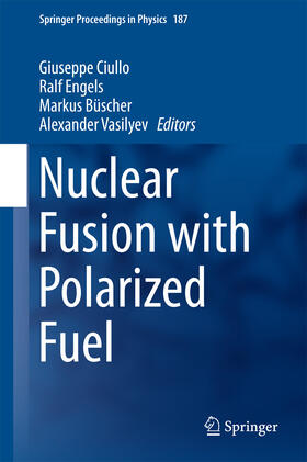 Ciullo / Engels / Büscher | Nuclear Fusion with Polarized Fuel | E-Book | sack.de
