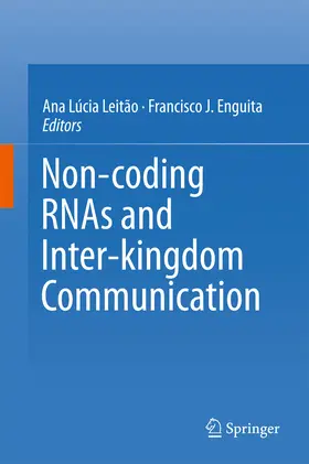 Leitão / Enguita |  Non-coding RNAs and Inter-kingdom Communication | eBook | Sack Fachmedien