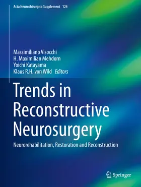 Visocchi / Mehdorn / Katayama | Trends in Reconstructive Neurosurgery | E-Book | www.sack.de