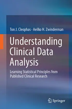 Cleophas / Zwinderman |  Understanding Clinical Data Analysis | Buch |  Sack Fachmedien