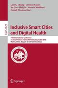 Chang / Chiari / Aloulou |  Inclusive Smart Cities and  Digital Health | Buch |  Sack Fachmedien