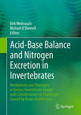 Weihrauch / O’Donnell |  Acid-Base Balance and Nitrogen Excretion in Invertebrates | eBook | Sack Fachmedien