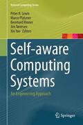 Lewis / Platzner / Yao |  Self-aware Computing Systems | Buch |  Sack Fachmedien