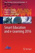 Uskov / Jain / Howlett |  Smart Education and e-Learning 2016 | Buch |  Sack Fachmedien