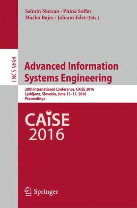 Nurcan / Eder / Soffer | Advanced Information Systems Engineering | Buch | 978-3-319-39695-8 | sack.de
