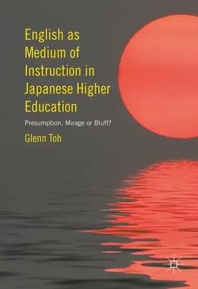 Toh |  English as Medium of Instruction in Japanese Higher Education | Buch |  Sack Fachmedien