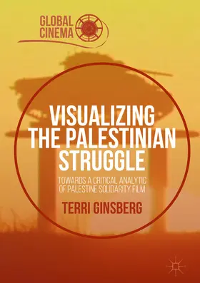 Ginsberg |  Visualizing the Palestinian Struggle | eBook | Sack Fachmedien