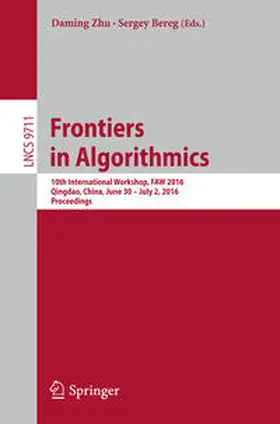 Zhu / Bereg | Frontiers in Algorithmics | E-Book | www.sack.de