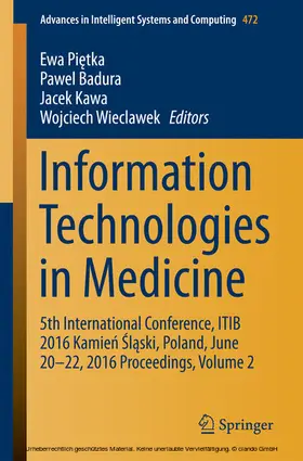 Pietka / Pietka / Badura | Information Technologies in Medicine | E-Book | sack.de