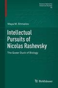 Shmailov |  Intellectual Pursuits of Nicolas Rashevsky | Buch |  Sack Fachmedien