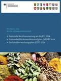 Bundesamt für Verbraucherschutz und Lebe / Bundesamt für Verbraucherschutz und Lebensmittelsicherheit (BVL) |  Berichte zur Lebensmittelsicherheit 2014 | Buch |  Sack Fachmedien
