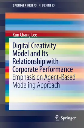Lee | Digital Creativity Model and Its Relationship with Corporate Performance | E-Book | www.sack.de