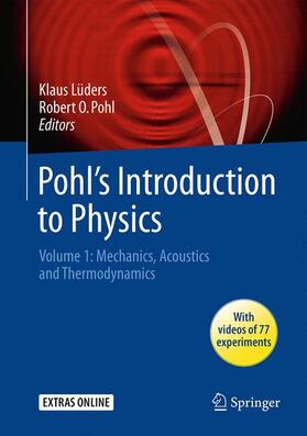 Lüders / Pohl |  Pohl's Introduction to Physics | Buch |  Sack Fachmedien