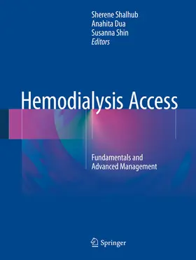 Shalhub / Dua / Shin |  Hemodialysis Access | eBook | Sack Fachmedien