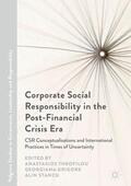 Theofilou / Stancu / Grigore |  Corporate Social Responsibility in the Post-Financial Crisis Era | Buch |  Sack Fachmedien