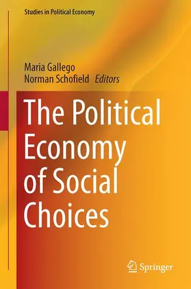 Schofield / Gallego |  The Political Economy of Social Choices | Buch |  Sack Fachmedien