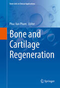 Pham |  Bone and Cartilage Regeneration | eBook | Sack Fachmedien