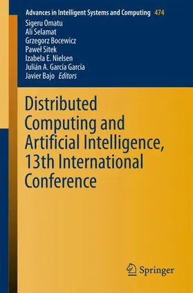 Omatu / Semalat / Bocewicz |  Distributed Computing and Artificial Intelligence, 13th International Conference | Buch |  Sack Fachmedien