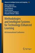 Caporuscio / De la Prieta / Vittorini |  Methodologies and Intelligent Systems for Technology Enhanced Learning | Buch |  Sack Fachmedien