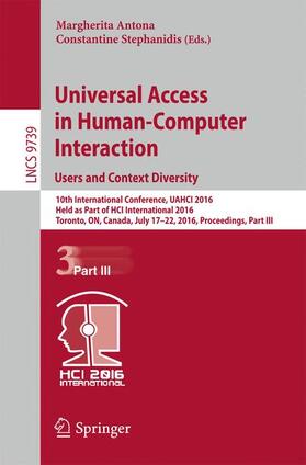 Stephanidis / Antona |  Universal Access in Human-Computer Interaction. Users and Context Diversity | Buch |  Sack Fachmedien