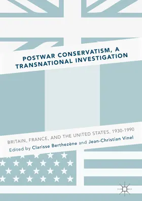 Berthezène / Vinel | Postwar Conservatism, A Transnational Investigation | E-Book | www.sack.de