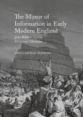 Fleming |  The Mirror of Information in Early Modern England | Buch |  Sack Fachmedien