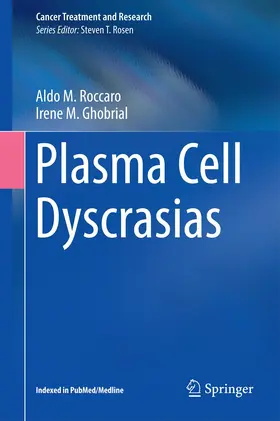 Ghobrial / Roccaro |  Plasma Cell Dyscrasias | Buch |  Sack Fachmedien