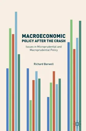 Barwell | Macroeconomic Policy after the Crash | Buch | 978-3-319-40462-2 | www.sack.de