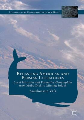 Vafa | Recasting American and Persian Literatures | Buch | 978-3-319-40468-4 | sack.de