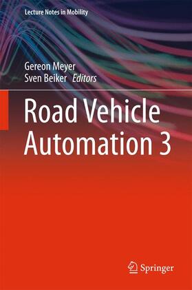 Beiker / Meyer | Road Vehicle Automation 3 | Buch | 978-3-319-40502-5 | sack.de