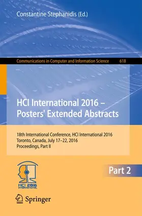 Stephanidis |  HCI International 2016 - Posters' Extended Abstracts | Buch |  Sack Fachmedien
