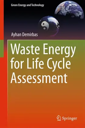 Demirbas |  Waste Energy for Life Cycle Assessment | Buch |  Sack Fachmedien