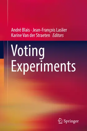 Blais / Laslier / Van der Straeten | Voting Experiments | E-Book | sack.de